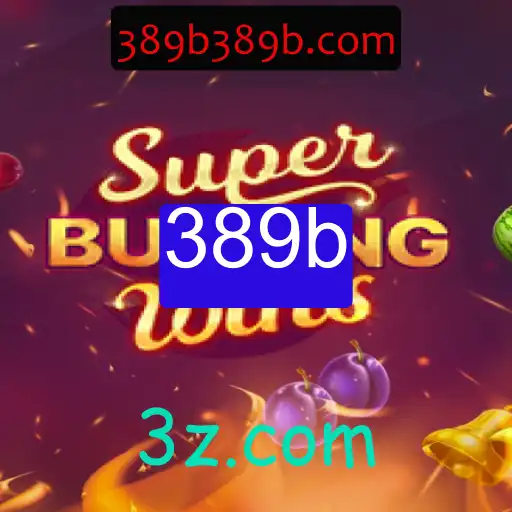 Explorando o Mundo Vibrante de SuperBurningWins 389b